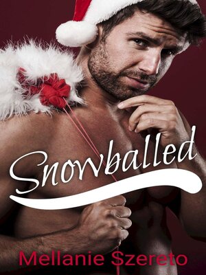 cover image of Snowballed